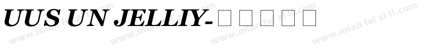 UUS UN JELLIY字体转换